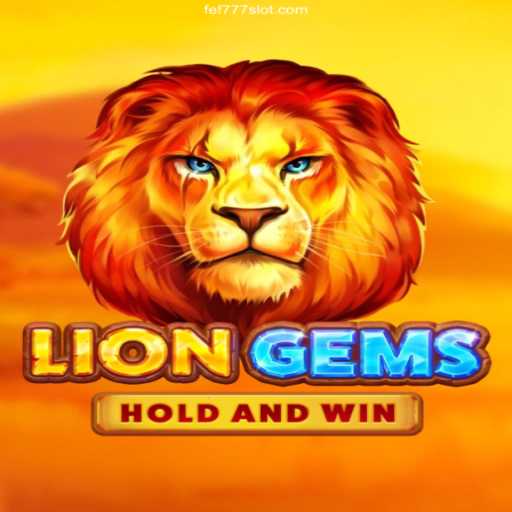 Discover the Exhilarating World of LionGems: A Journey into FEF777 Cassino Online Fun