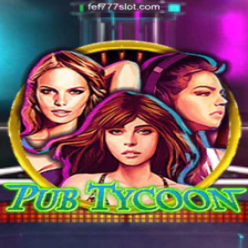 Exploring PubTycoon: A Dive into the World of Virtual Entertainment and Casino Excitement
